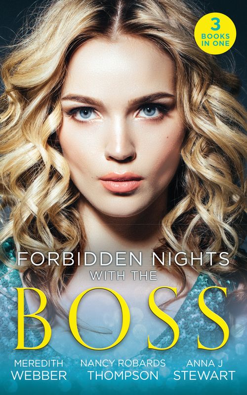 Forbidden Nights With The Boss: New Doc in Town (Christmas at Crystal Cove) / My Fair Fortune / Recipe for Redemption (Mills &amp; Boon M&amp;B)