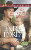 The Cowboy's Baby Bond (Mills & Boon Love Inspired Historical) (Montana Cowboys, Book 2) (9781474049719)