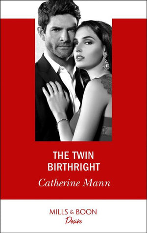 Alaskan Oil Barons - The Twin Birthright (Mills &amp; Boon Desire) (Alaskan Oil Barons, Book 4)
