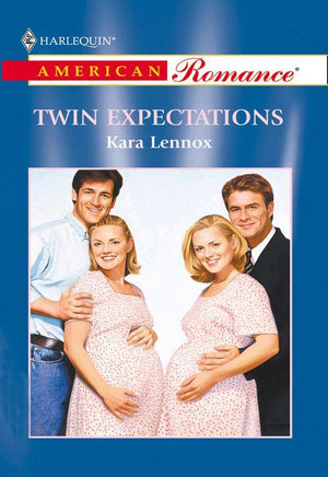 Twin Expectations (Mills &amp; Boon American Romance): First edition