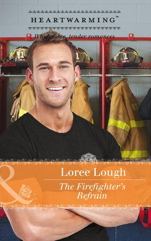 The Firefighter's Refrain (Mills & Boon Heartwarming) (Those Marshall Boys, Book 3) (9781474054829)
