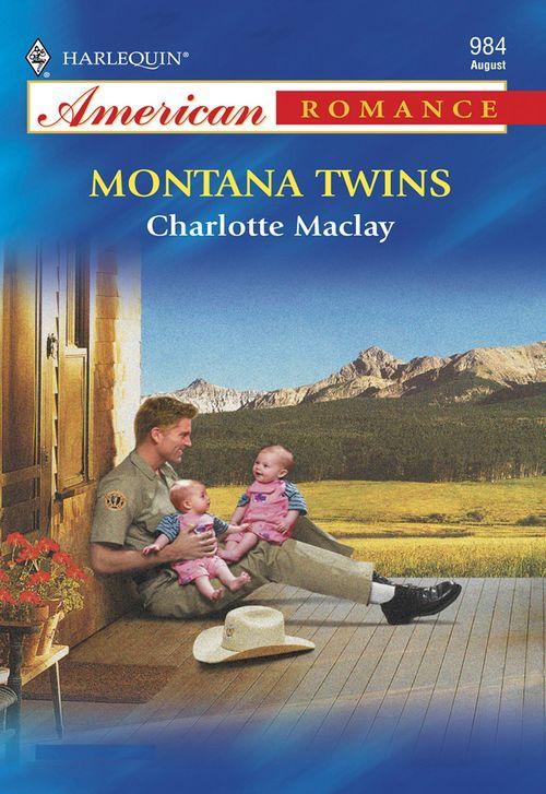 Montana Twins (Mills &amp; Boon American Romance): First edition