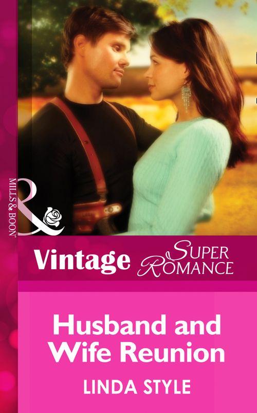 Cold Cases: L.A. - Husband and Wife Reunion (Mills &amp; Boon Vintage Superromance) (Cold Cases: L.A., Book 3): First edition