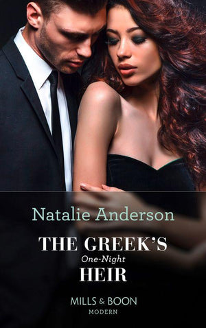 The Greek&#39;s One-Night Heir (Mills &amp; Boon Modern)