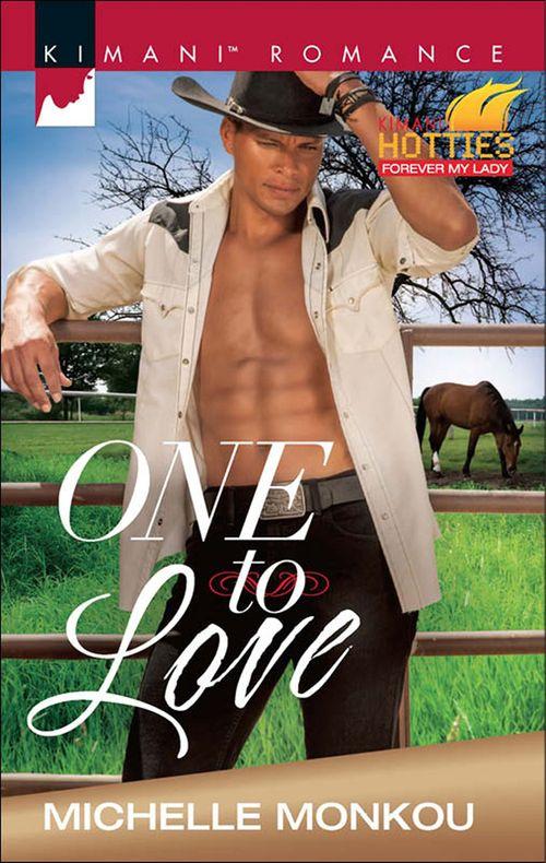 Kimani Hotties - One to Love (Kimani Hotties, Book 63): First edition