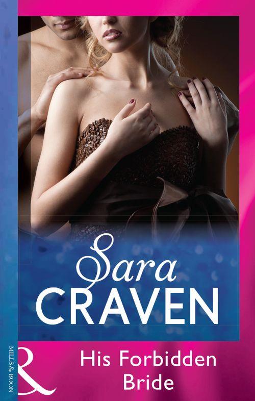 His Forbidden Bride (Mills & Boon Modern): First edition (9781472030740)