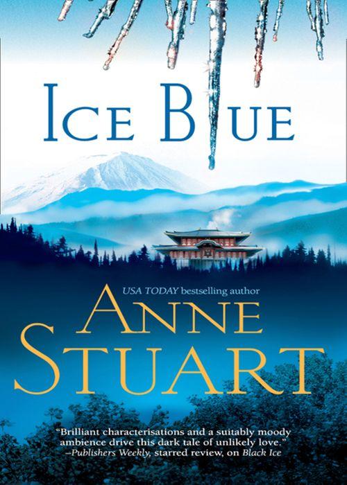 The Ice Series - Ice Blue (The Ice Series, Book 3): First edition