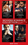 Modern Romance May 2021 Books 1-4: Stolen in Her Wedding Gown (The Greeks' Race to the Altar) / Italian's Scandalous Marriage Plan / The Playboy's 'I Do' Deal / Pregnant in the King's Palace (Mills & Boon Collections) (9780263300314)