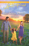 Her Texas Family (Mills & Boon Love Inspired) (9781474048804)