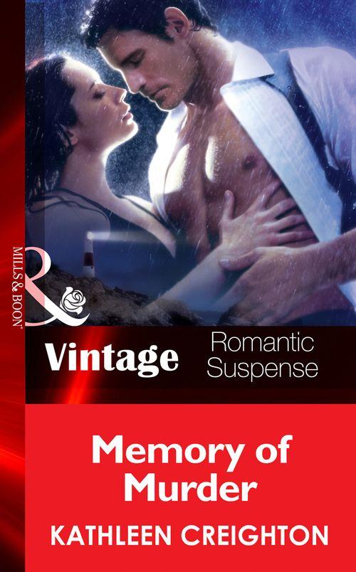 The Taken - Memory Of Murder (Mills &amp; Boon Vintage Romantic Suspense) (The Taken, Book 5): First edition