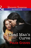 Dead Man's Curve (Mills & Boon Intrigue) (The Gates, Book 1): First edition (9781472050441)
