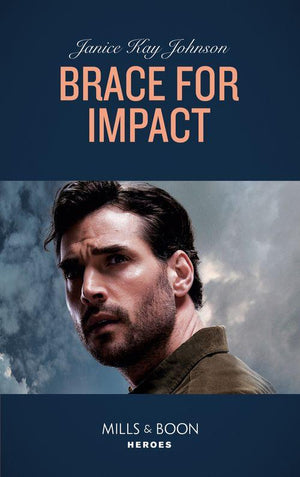 Brace For Impact (Mills &amp; Boon Heroes)