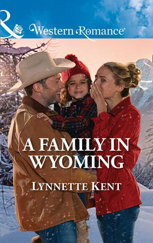The Marshall Brothers - A Family In Wyoming (Mills &amp; Boon Western Romance) (The Marshall Brothers, Book 4)