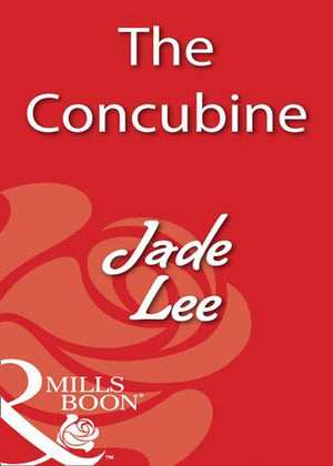 The Concubine (Mills &amp; Boon Blaze): First edition