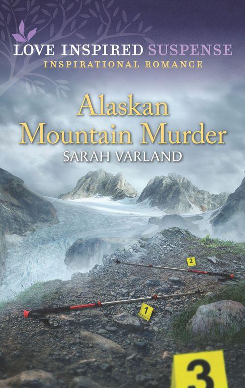 Alaskan Mountain Murder (Mills &amp; Boon Love Inspired Suspense)