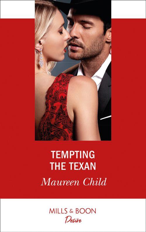 Texas Cattleman’s Club: Inheritance - Tempting The Texan (Mills &amp; Boon Desire) (Texas Cattleman’s Club: Inheritance, Book 1)
