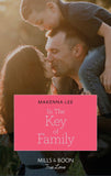 In The Key Of Family (Mills & Boon True Love) (Home to Oak Hollow, Book 2) (9780008910396)
