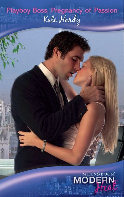 Playboy Boss, Pregnancy of Passion (Mills &amp; Boon Modern Heat): First edition