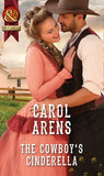 The Cowboy's Cinderella (Mills & Boon Historical) (9781474053402)