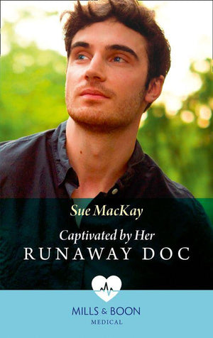Captivated By Her Runaway Doc (Mills & Boon Medical) (Queenstown Search & Rescue, Book 1) (9780008915384)
