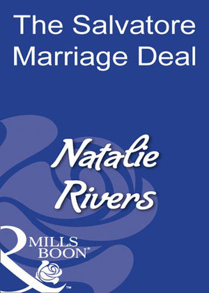 The Salvatore Marriage Deal (Mills &amp; Boon Modern): First edition