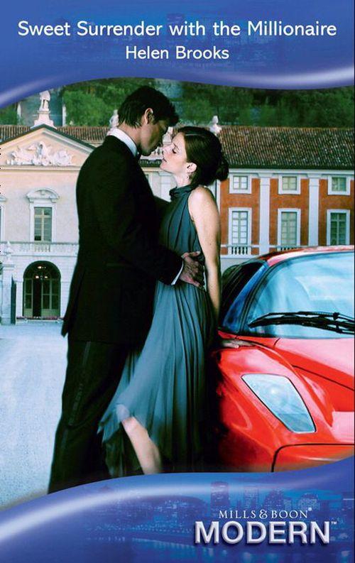Sweet Surrender with the Millionaire (Mills &amp; Boon Modern): First edition