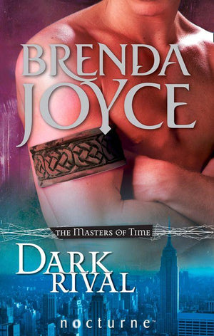 The Masters of Time - Dark Rival (Mills &amp; Boon Nocturne) (The Masters of Time, Book 2): First edition