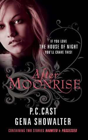 After Moonrise: Possessed / Haunted: First edition