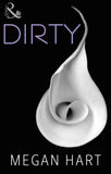 Dirty (Mills & Boon Spice): First edition (9781408906422)