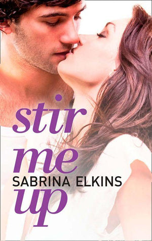 New Adult Contemporary Romance - Stir Me Up (New Adult Contemporary Romance): First edition