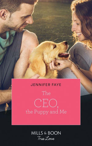 The Bartolini Legacy - The Ceo, The Puppy And Me (Mills &amp; Boon True Love) (The Bartolini Legacy, Book 2)