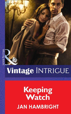 Shivers (Intrigue) - Keeping Watch (Mills &amp; Boon Intrigue) (Shivers (Intrigue), Book 8): First edition