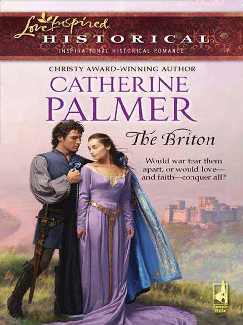 The Briton (Mills &amp; Boon Historical): First edition