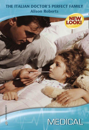 The Italian Doctor&#39;s Perfect Family (Mills &amp; Boon Medical)