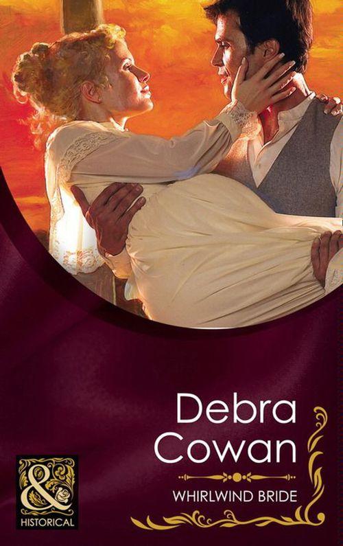 Whirlwind Bride (Mills &amp; Boon Historical): First edition