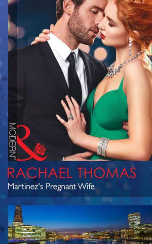Convenient Christmas Brides - Martinez&#39;s Pregnant Wife (Mills &amp; Boon Modern) (Convenient Christmas Brides, Book 2)