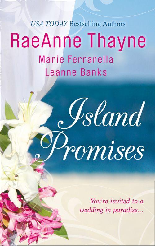 Island Promises: Hawaiian Holiday / Hawaiian Reunion / Hawaiian Retreat: First edition