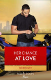 Her Chance At Love (The Barrington Brothers, Book 1) (9781474045643)