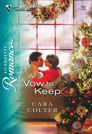 A Vow to Keep (Mills &amp; Boon Silhouette): First edition