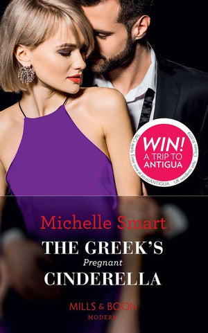 The Greek's Pregnant Cinderella (Cinderella Seductions, Book 2) (9780263270723)