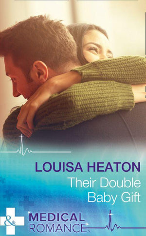 Their Double Baby Gift (Mills & Boon Medical) (9781474051620)