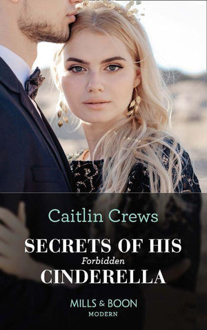One Night With Consequences - Secrets Of His Forbidden Cinderella (Mills &amp; Boon Modern) (One Night With Consequences, Book 61)