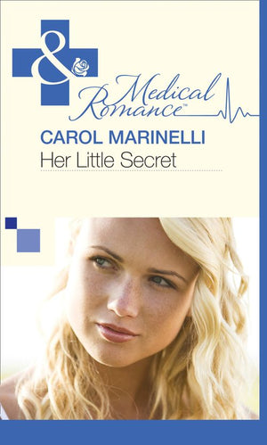 Her Little Secret (Mills &amp; Boon Medical): First edition