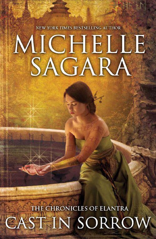 The Chronicles of Elantra - Cast in Sorrow (Luna) (The Chronicles of Elantra, Book 9): First edition