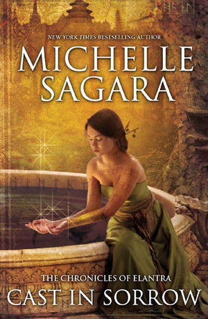 The Chronicles of Elantra - Cast in Sorrow (Luna) (The Chronicles of Elantra, Book 9): First edition
