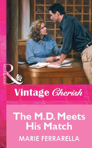 The M.D. Meets His Match (Mills &amp; Boon Vintage Cherish): First edition