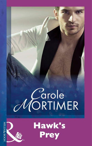 Hawk&#39;s Prey (Mills &amp; Boon Modern): First edition