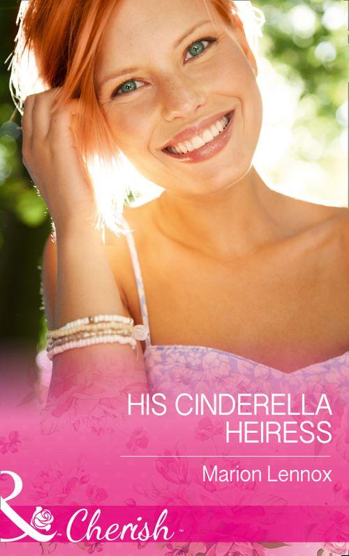 His Cinderella Heiress (Mills &amp; Boon Cherish)