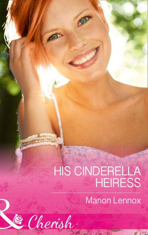His Cinderella Heiress (Mills &amp; Boon Cherish)