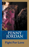 Fight For Love (Mills & Boon Modern): First edition (9781408998151)